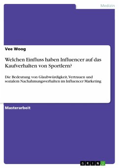 Welchen Einfluss haben Influencer auf das Kaufverhalten von Sportlern? (eBook, PDF)