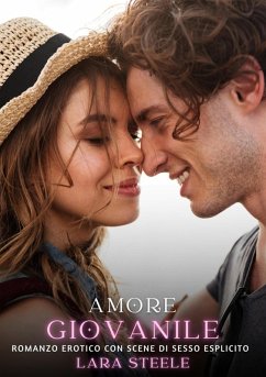 Amore Giovanile (eBook, ePUB) - Steele, Lara