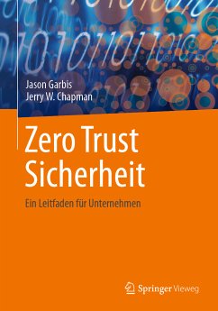 Zero Trust Sicherheit (eBook, PDF) - Garbis, Jason; Chapman, Jerry W.