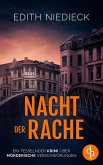 Nacht der Rache   Ein fesselnder Krimi über mörderische Verschwörungen (eBook, ePUB)