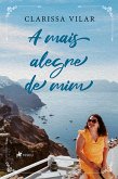 A mais alegre de Mim (eBook, ePUB)