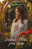 Quando Olhei pra Mim (eBook, ePUB)