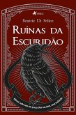 Ruínas da Escuridão (eBook, ePUB)