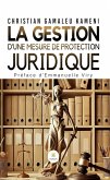 La gestion d'une mesure de protection juridique (eBook, ePUB)