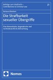 Die Strafbarkeit sexueller Übergriffe (eBook, PDF)