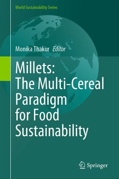 Millets: The Multi-Cereal Paradigm for Food Sustainability (eBook, PDF)