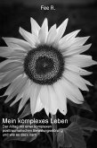 Mein komplexes Leben (eBook, ePUB)