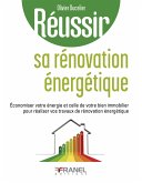 Réussir sa rénovation énergétique (eBook, ePUB)