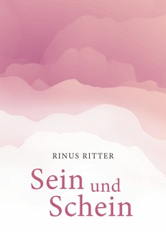 Sein und Schein (eBook, ePUB) - Ritter, Rinus