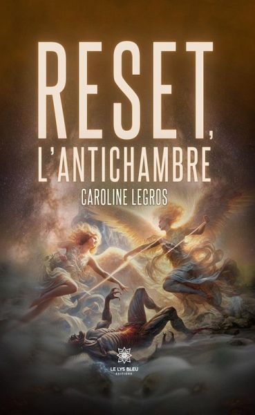 Reset, l'antichambre (eBook, ePUB) Reset, l'antichambre (eBook, ePUB)