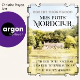 Mrs. Potts' Mordclub und der tote Nachbar & ... und der tote Bräutigam - 2 Fälle für den Mordclub - Mord ist Potts' Hobby, Band (MP3-Download) Mrs. Potts' Mordclub und der tote Nachbar & ... und der tote Bräutigam - 2 Fälle für den Mordclub - Mord ist Potts' Hobby, Band (MP3-Download)