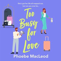 Too Busy for Love (MP3-Download) - MacLeod, Phoebe