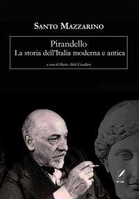Cover Pirandello. La storia dell'Italia moderna e antica