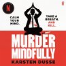 Murder Mindfully (MP3-Download) - Bild 1