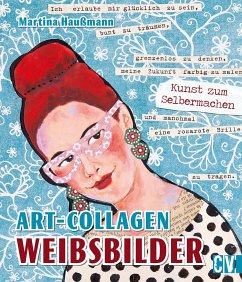 Art-Collagen - Weibsbilder (Restauflage) - Haußmann, Martina