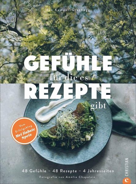 Gefühle, für die es Rezepte gibt   (Restauflage) Gefühle, für die es Rezepte gibt   (Restauflage)