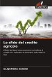 Le sfide del credito agricolo - Bild 1