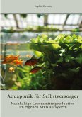 Aquaponik für Selbstversorger