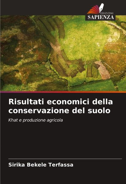 Risultati economici della conservazione del suolo