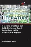 Il lavoro creativo del dott. Bhimrao Ramji Ambedkar nella letteratura inglese