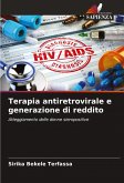 Terapia antiretrovirale e generazione di reddito