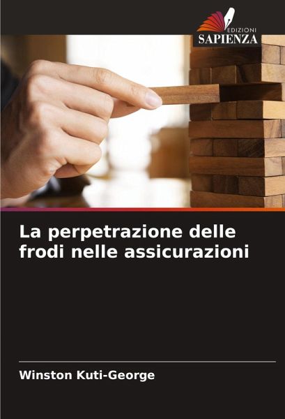 La perpetrazione delle frodi nelle assicurazioni La perpetrazione delle frodi nelle assicurazioni