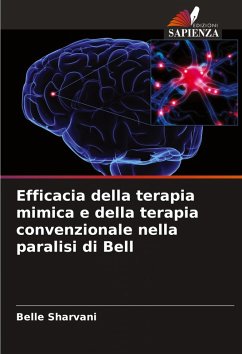 Efficacia della terapia mimica e della terapia convenzionale nella paralisi di Bell - Sharvani, Belle
