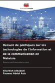 Recueil de politiques sur les technologies de l'information et de la communication en Malaisie