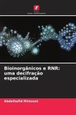 Bioinorgânicos e RNR: uma decifração especializada