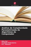 Análise de Complexidade Parametrizada de Algoritmos de Computador