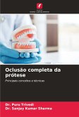 Oclusão completa da prótese