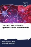 Concetti attuali nella rigenerazione parodontale