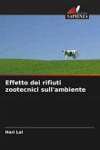 Effetto dei rifiuti zootecnici sull'ambiente