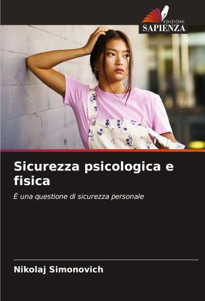 Sicurezza psicologica e fisica