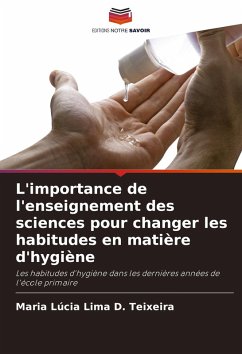 Cover L'importance de l'enseignement des sciences pour changer les habitudes en matière d'hygiène