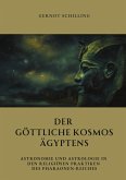 Der göttliche Kosmos Ägyptens