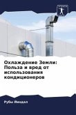 Ohlazhdenie Zemli: Pol'za i wred ot ispol'zowaniq kondicionerow