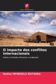 O impacto dos conflitos internacionais