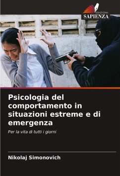 Cover Psicologia del comportamento in situazioni estreme e di emergenza
