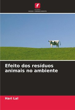 Efeito dos resíduos animais no ambiente - Lal, Hari