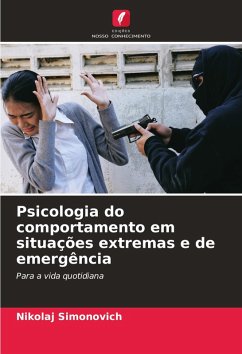 Cover Psicologia do comportamento em situações extremas e de emergência
