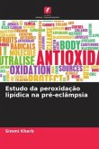 Estudo da peroxidação lipídica na pré-eclâmpsia