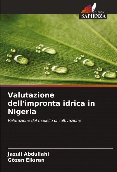 Valutazione dell'impronta idrica in Nigeria Valutazione dell'impronta idrica in Nigeria