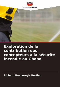 Cover Exploration de la contribution des concepteurs à la sécurité incendie au Ghana