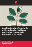 Avaliação da eficácia da utilização de resíduos agrícolas (cascas de banana) e da ação Avaliação da eficácia da utilização de resíduos agrícolas (cascas de banana) e da ação