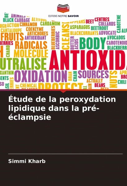 Étude de la peroxydation lipidique dans la pré-éclampsie Étude de la peroxydation lipidique dans la pré-éclampsie