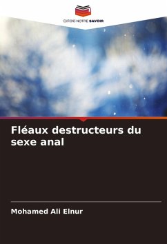 Cover Fléaux destructeurs du sexe anal