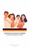 Erziehungsratgeber für die Bundesrepublik Deutschland