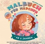 Malbuch für Mädchen ab 6 Jahren