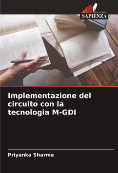 Implementazione del circuito con la tecnologia M-GDI - Sharma, Priyanka